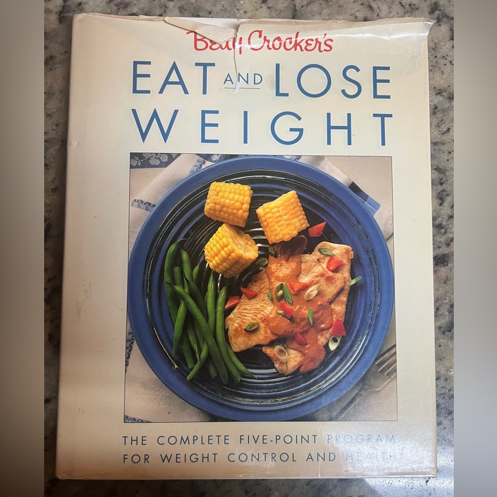 Betty Crocker’s Eat and Lose Weight Book, 1990,